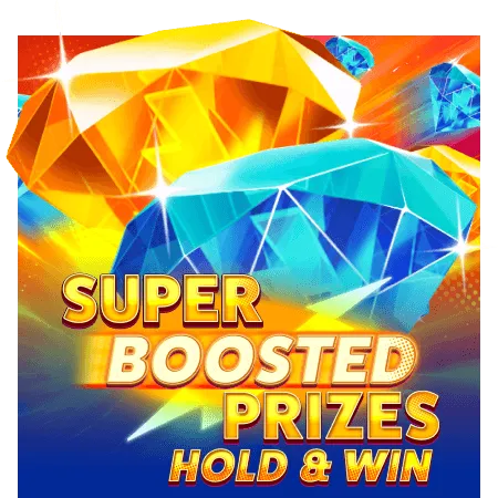 Super Boosted Prizes: Hold & Win - STARBET388