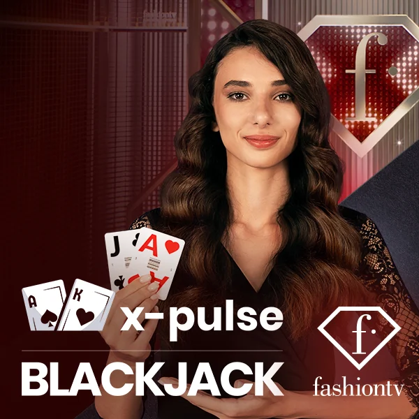 FashionTV X-Pulse Blackjack - STARBET388