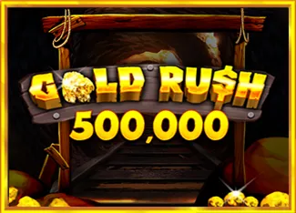 Pragmatic : Gold Rush 500,000 - STARBET388