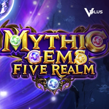 Vplus : Mythic Gems: Five Realms - STARBET388