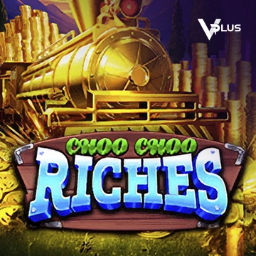Vplus : Choo Choo Riches - STARBET388