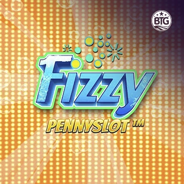 Bigtime : Fizzy Pennyslot - STARBET388
