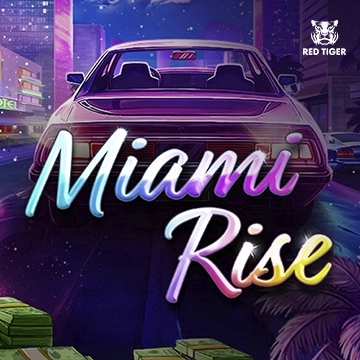 Redtiger : Miami Rise - STARBET388